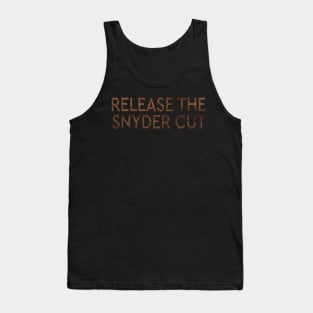 RELEASE THE SNYDER CUT - WOODEN TEXT Tank Top